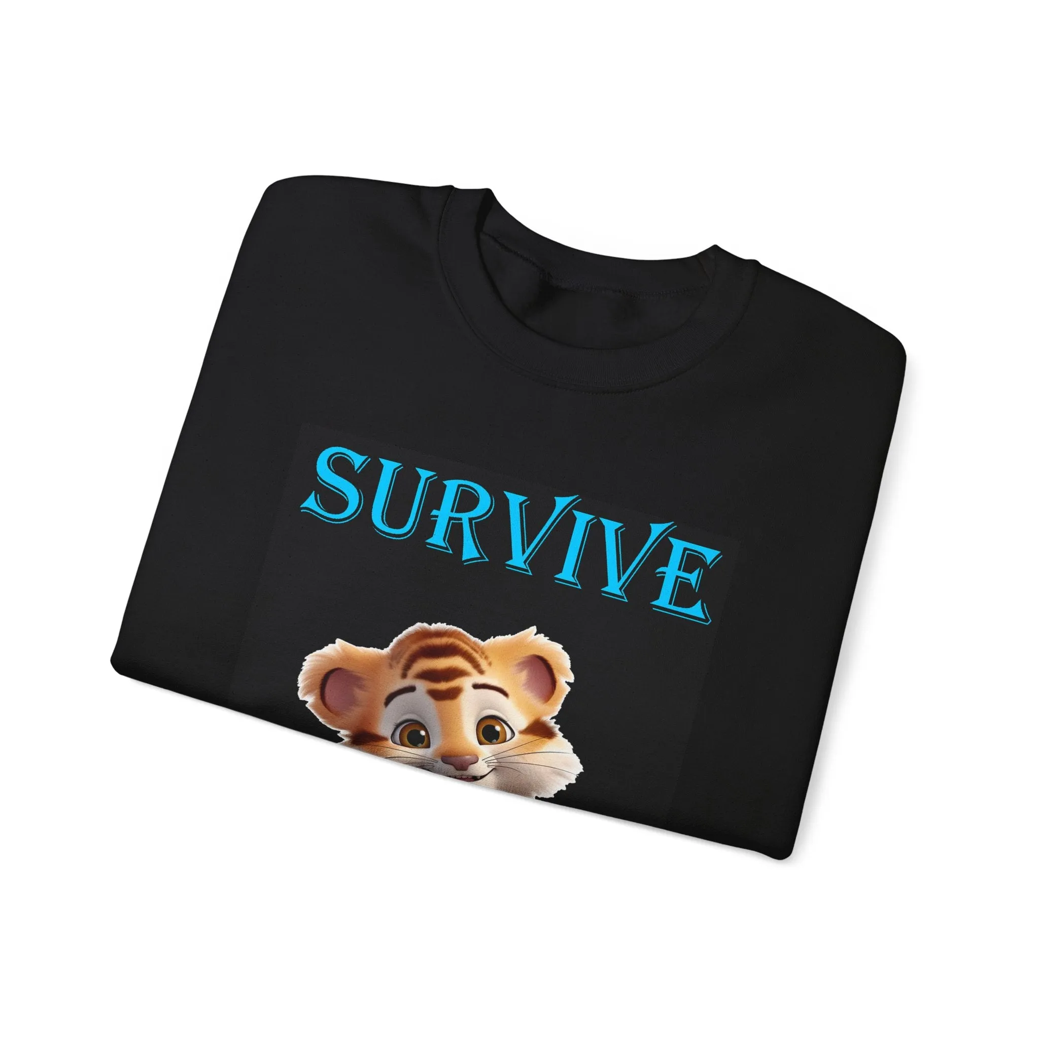 Princess Grace  Survive Tiger Unisex Crewneck Sweatshirt  Cute Animal Design for Comfort & Style